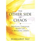 The Other Side Of Chaos by Margaret Silf